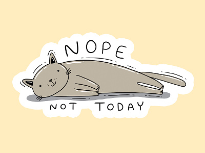 Nope cat cute grey cat lazy nope nope not today not today pet print procrastinate procrastination tshirt