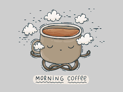 Morning Coffee 2d caffeine clouds coffee coffee cup cup digital digital art drawing illustraion meditation morning morning coffee mug print