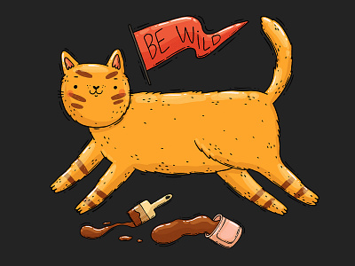 Be Wild be wild brush cat drawing funny cat illustration paint can painted pennant pretender print rebel savage wild