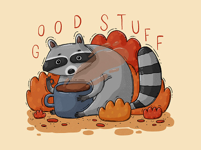 Good Stuff 2d animal autumnal bushes caffeine coffee good stuff illustration raccoon trash panda