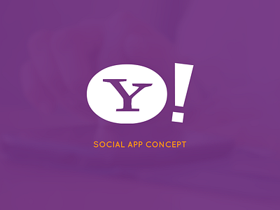 Yahoo Live - Social App Concept app call chat concept contacts live messages messenger news yahoo