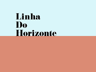 Linha Do Horizonte black blue colors minimal simple type type daily typography