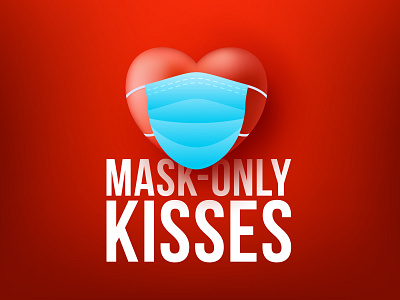 Happy Valentine's Day 3d coronavirus covid-19 design face mask fun heart illustration kiss love mask prevention red romantic sing typography valentine day vector warning