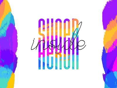 Superhero inside apparel brush brush font colorful emblem font hero inside lettering line logo logotype paint print script super super hero t shirt text type