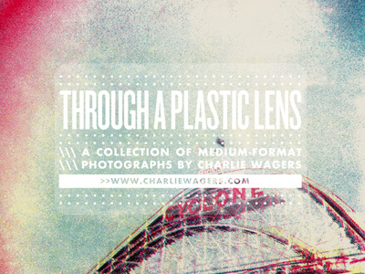 Through A Plastic Lens holga photos zine