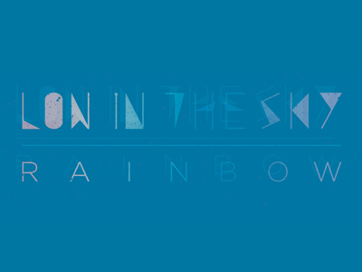 Low In The Sky - Type Treatment akron album cd music rainbow type