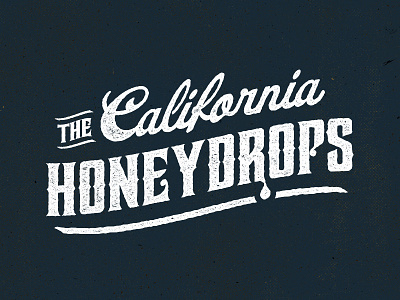 The California Honeydrops southern texture type western