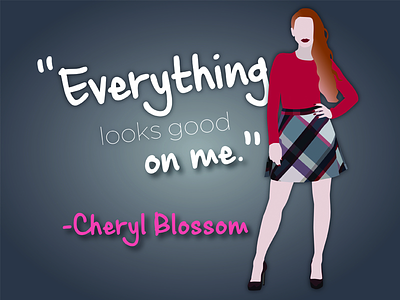 Cheryl Blossom Doodle blossom cheryl cheryl blossom doodle everything looks good on me portrait quote redhead riverdale vector vector portrait