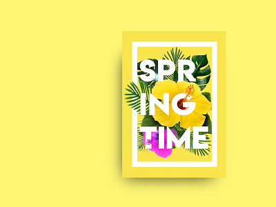 Springtime behance floral graphicdesign poster posterdesign sping springtime tropical typography ui ux yellow