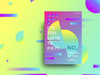 Too Late For Shot 2d behance blue colours gradient mobile poster print typography ui uiux ux