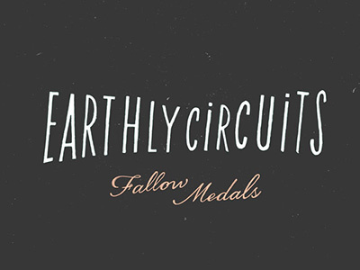 Earthly Circuits Gabriellematte music typography