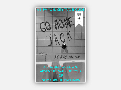 Book Cover Design for "Go Home Jack", an NYC Travel Guide book cover cover design svg vector
