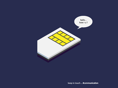 Sim Card communication hello isometric sayhello simcard vector