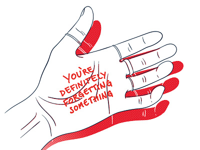 You're definitely forgetting something art forget graphic hand illustration illustrator left red write