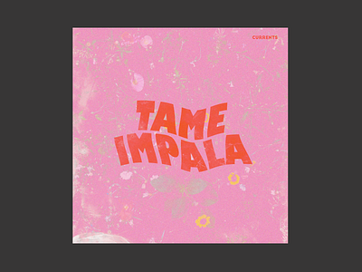 Tame Impala - Currents album art album artwork album cover cover design graphic design graphicdesign layout orange typography