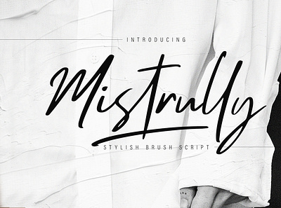 Mistrully Brush Script branding brush calligraphy handwriting handwritten logo quotes script signature typography