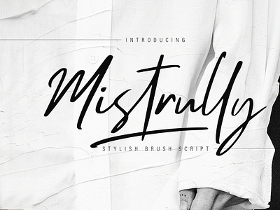 Mistrully Brush Script