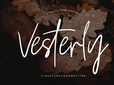 Vesterly Signature Handwritten branding brush calligraphy handwriting handwritten logo quotes script signature typography