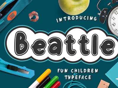 Beattle Fun Children Typeface handwritten