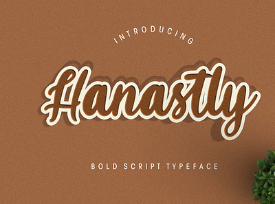 Hanastly Bold Script branding brush calligraphy handwriting handwritten logo quotes script signature typography
