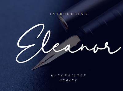 Eleanor Handwritten Script branding brush calligraphy handwriting handwritten logo quotes script signature typography