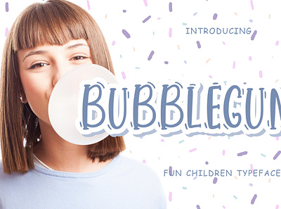 Bubblegum Fun Children Typeface handwritten