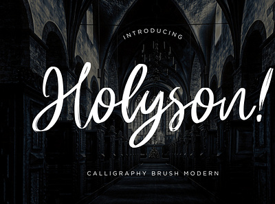 Holyson Calligraphy Brush branding brush calligraphy handwriting handwritten logo quotes script signature typography