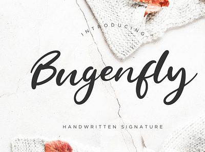 Bugenfly Handwritten Signature branding brush calligraphy handwriting handwritten logo quotes script signature typography