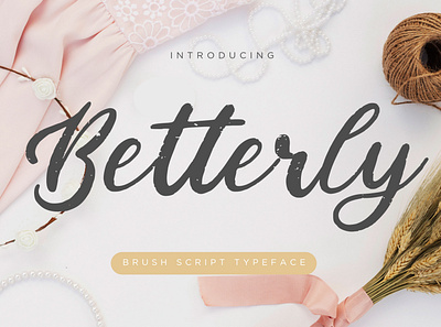 Betterly Brush Script branding brush calligraphy handwriting handwritten logo quotes script signature typography