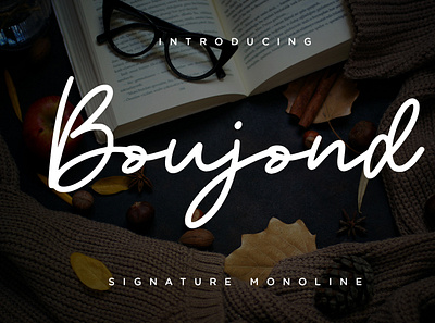 Boujond Signature Monoline branding brush calligraphy handwriting handwritten logo quotes script signature typography