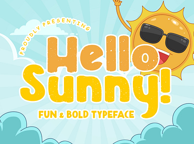 Hello Sunny Fun & Bold Typeface happy