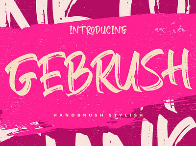 Gebrush Handbrush Stylish branding brush calligraphy handwriting handwritten logo quotes script signature typography