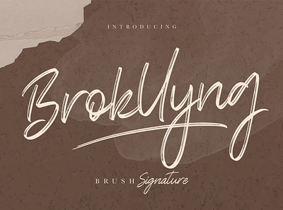 Brokllyng Brush Signature branding brush calligraphy handwriting handwritten logo quotes script signature typography