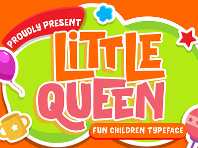 Little Queen Fun Children Typeface