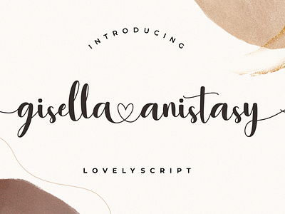 Gisella Anistasy Lovely Script