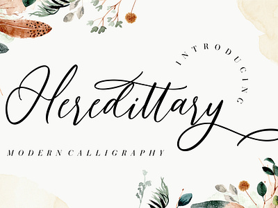 Heredittary Modern Calligraphy