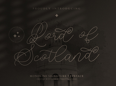 Lord of Scotland Monoline Signature signature