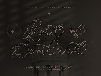 Lord of Scotland Monoline Signature