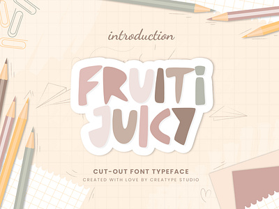 Fruiti Juicy Cut-Out Typeface