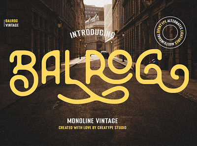 Balrog Vintage Monoline elegant