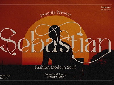 Sebastian Fashion Modern Serif