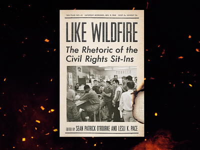 Like Wildfire book book cover book design civil rights cover cover design publishing title university press