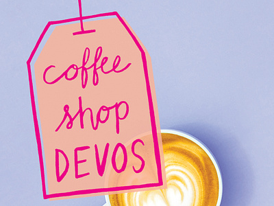 Coffee Shop Devos