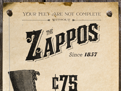 The Zappos: Since 1863 poster typography vintage zappos