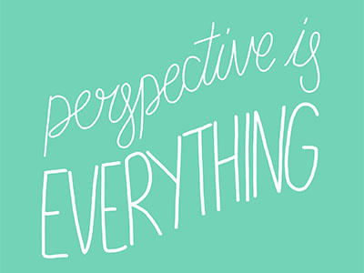 Perspective Is Everything graphic design lettering mental health mental illness typography