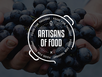 Artisans of Food | Branding artisans branding food foodie logo restaurants video