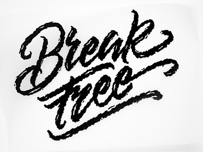 Break Free black brushlettering customlettering drawing free handlettering ink lettering sketching type typography
