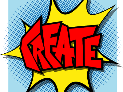 Create bright color colorful comic book fresh graphic design halftone handdwawn handlettering lettering pop art style type typography