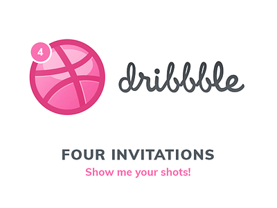Four Dribbble invitations! best dribbble invitations invite member members portfolio shot shots user