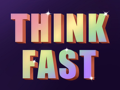 Think fast design illustration illustrator typography